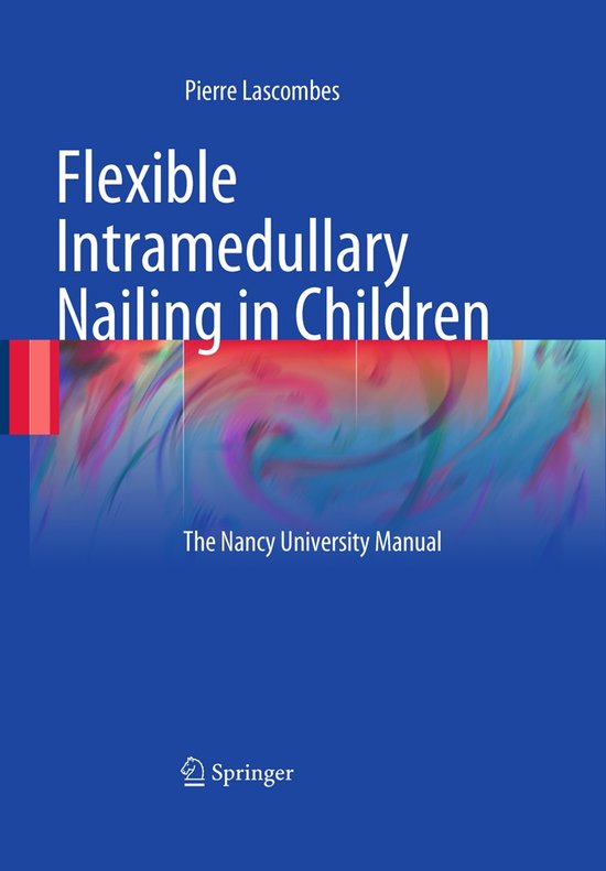 Flexible Intramedullary Nailing in Children - cover