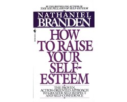 Omslag van How To Raise Your Self-Esteem