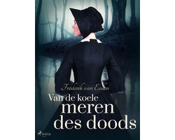 Nederlandstalige klassiekers - Van de koele meren des doods