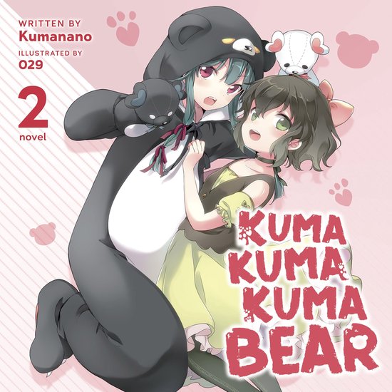 Kuma Kuma Kuma Bear (Light Novel) Vol. 2 - cover