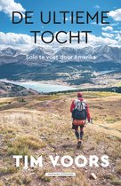 Inspirerend wandelen met Tim Voors - De ultieme tocht