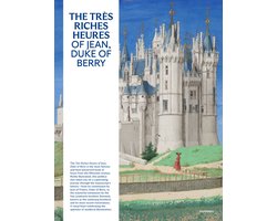The Très Riches Heures of Jean, Duke of Berry