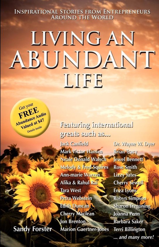 Couverture du livre 'Living an Abundant Life' avec des tournesols et du texte sur les histoires inspirantes d'entrepreneurs.