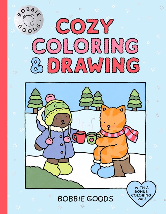 Official Bobbie Goods- Bobbie Goods Cozy Coloring & Drawing - cover