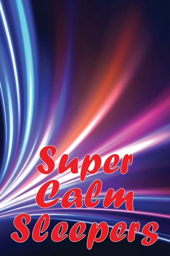 Super Calm Sleepers - cover