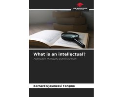 What is an intellectual?