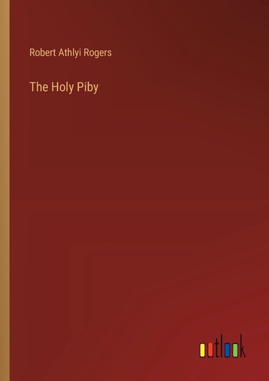 Boekcover voor 'The Holy Piby' van Robert Athlyi Rogers.