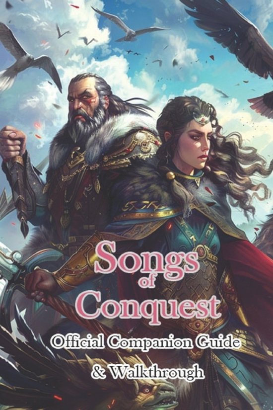 Songs of Conquest Official Companion Guide & Walkthrough - cover