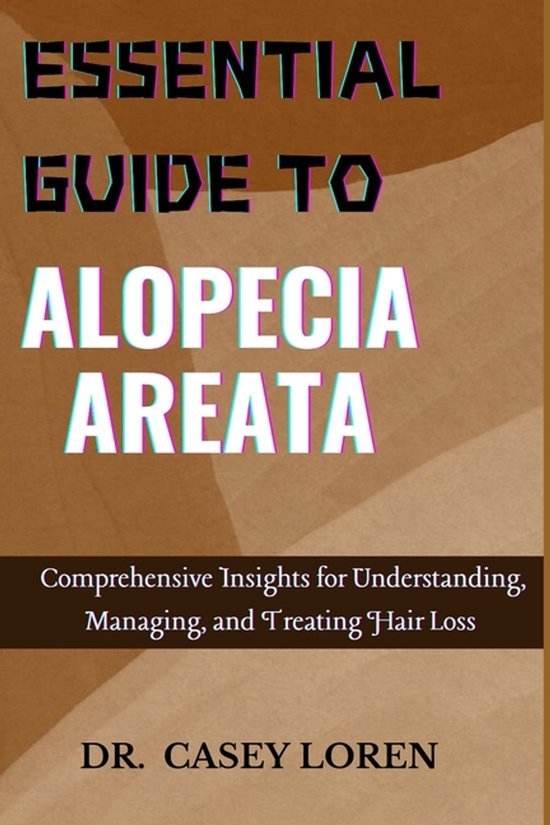 Essential Guide to Alopecia Areata - cover