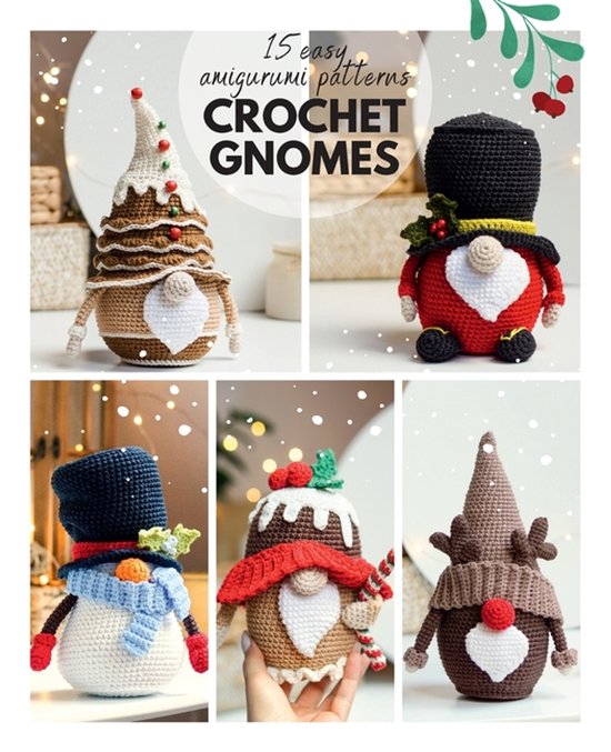 Crochet Gnomes- Сrochet gnome patterns