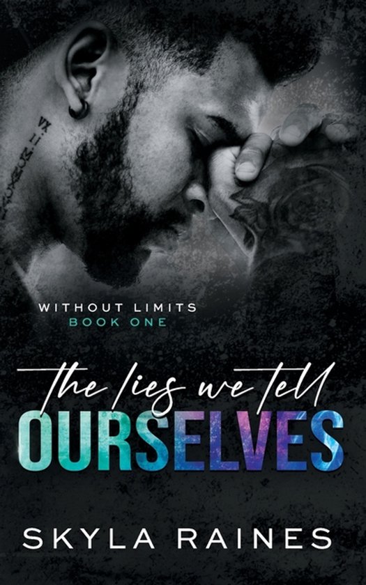 Without Limits-The Lies We Tell Ourselves - cover