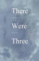 There Were Three