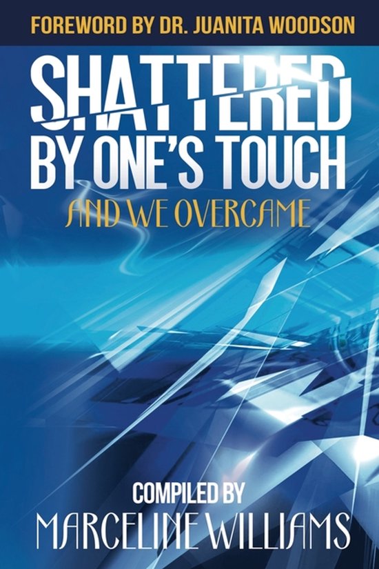 Shattered by One's Touch - cover