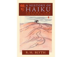 A History of Haiku (Volume Two)