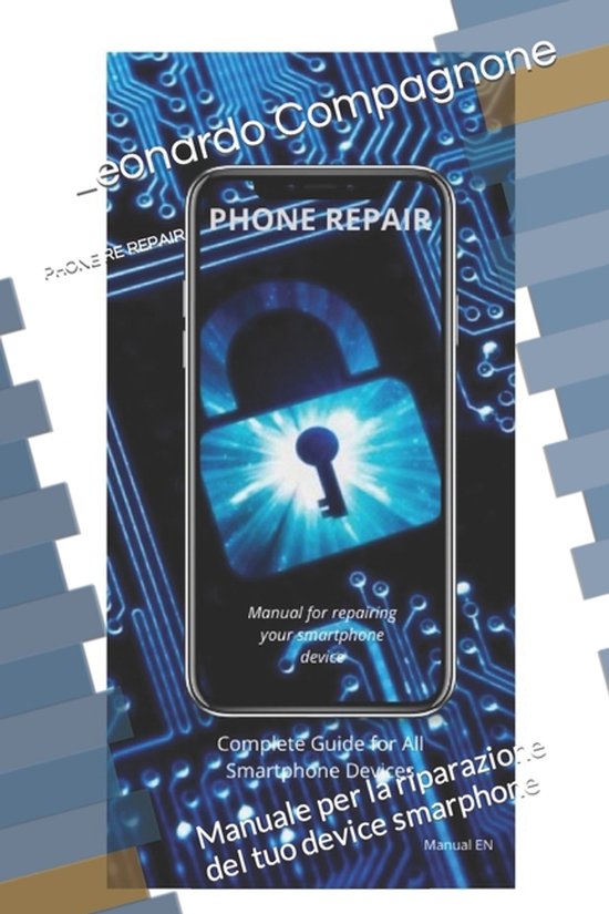 Manuali del Fai Da Te Nella Vita- Phone Repair - cover