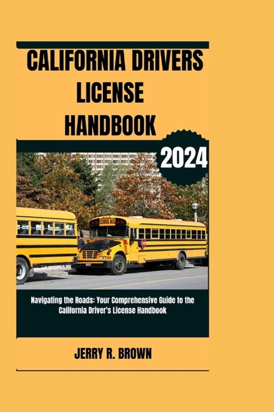 California Drivers Licence Handbook (2024) - cover