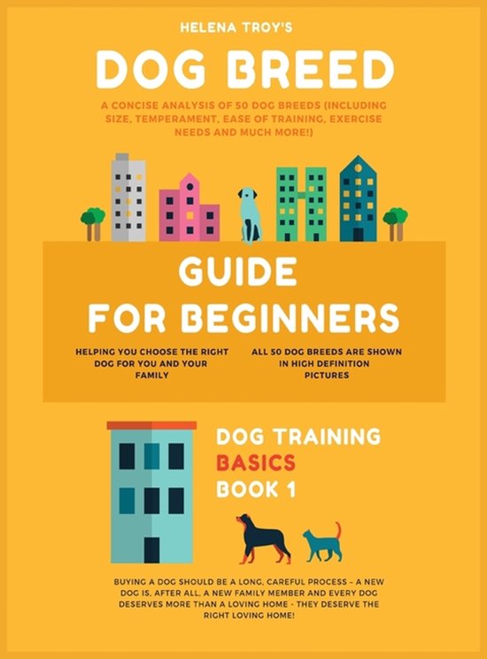 Dog Training Basics- Dog Breed Guide For Beginners - cover
