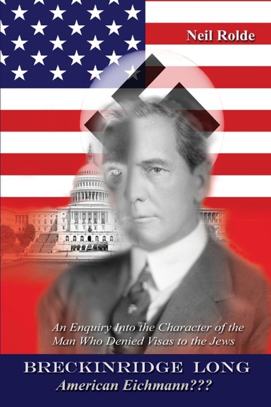 Breckinridge Long, American Eichmann - cover