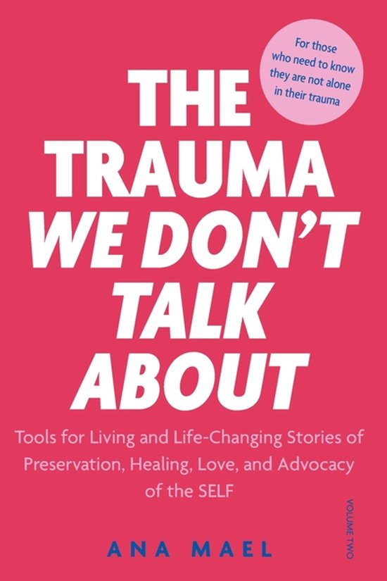 The Trauma We Don't Talk about-The Trauma We Don't Talk abou ... - cover