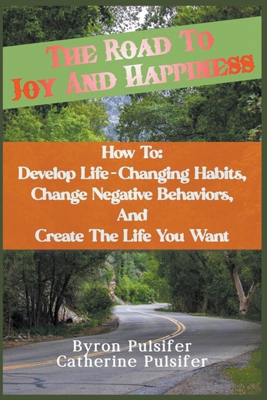 The Road To Joy and Happiness How To - cover