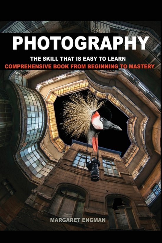 Photography the skill that is easy to learn - cover