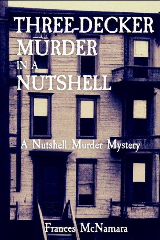 A Nutshell Murder Mystery- Three-Decker Murder in a Nutshell - cover