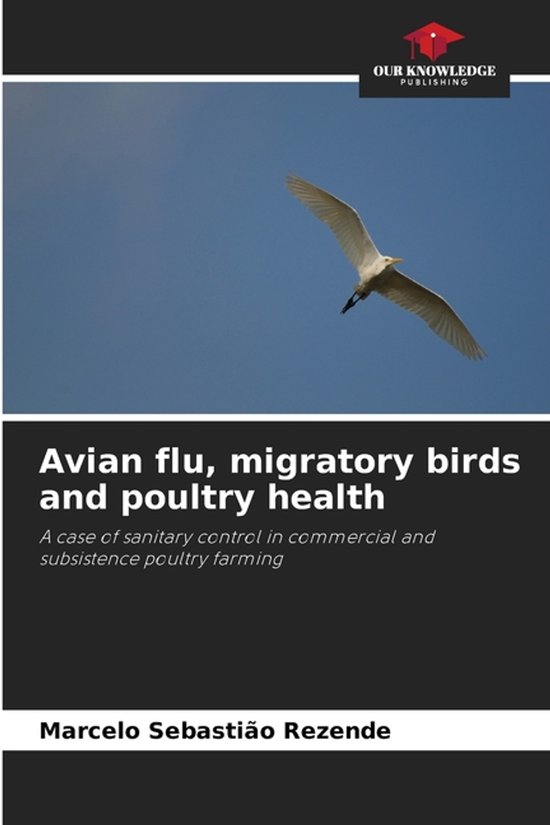 Avian flu, migratory birds and poultry health - cover