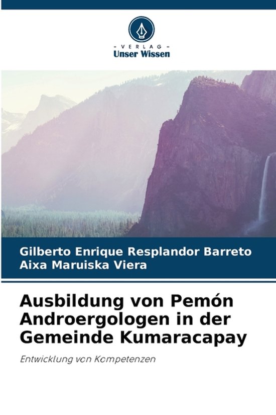 Ausbildung von Pemón Androergologen in der Gemeinde Kumarac ... - cover
