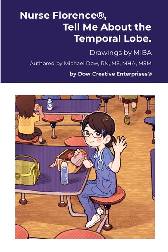 Nurse Florence(R), Tell Me About the Temporal Lobe. - cover