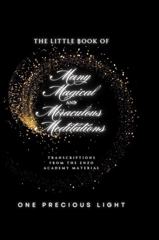 The Little Book Of Many Magical and Miraculous Meditations - cover
