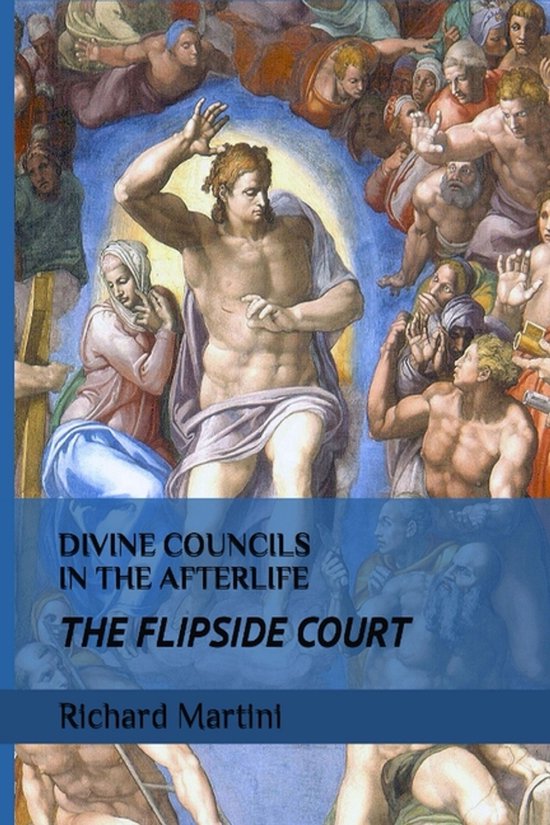 Divine Councils in the Afterlife; The Flipside Court - cover