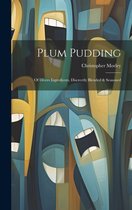 Plum Pudding
