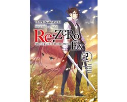 RE ZERO SLIAW EX LIGHT NOVEL SC- re:Zero Ex, Vol. 2 (light novel)