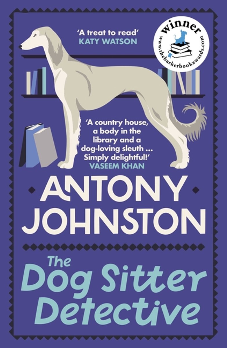 Dog Sitter Detective-the Dog Sitter Detective van Antony Johnston