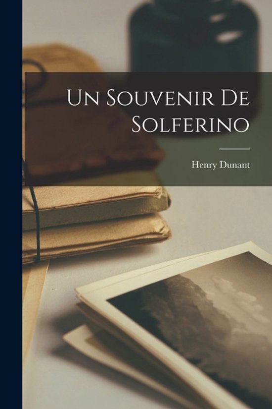 Un Souvenir De Solferino - cover