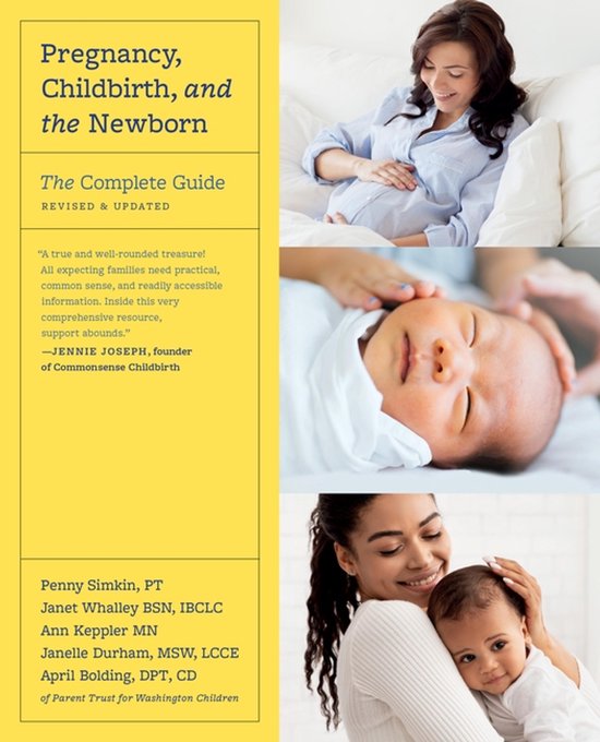 Pregnancy, Childbirth, and the Newborn (Revised Edition) - cover