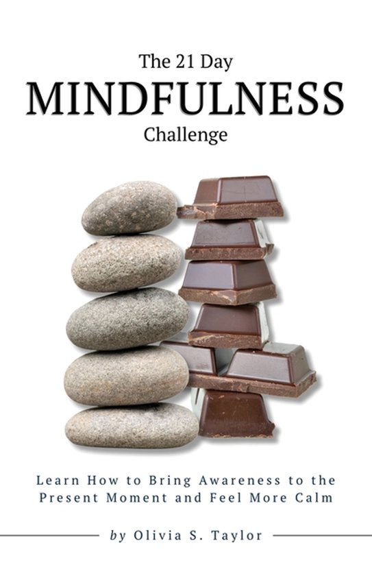 Self-Improvement Challenges-The 21 Day Mindfulness Challenge - cover