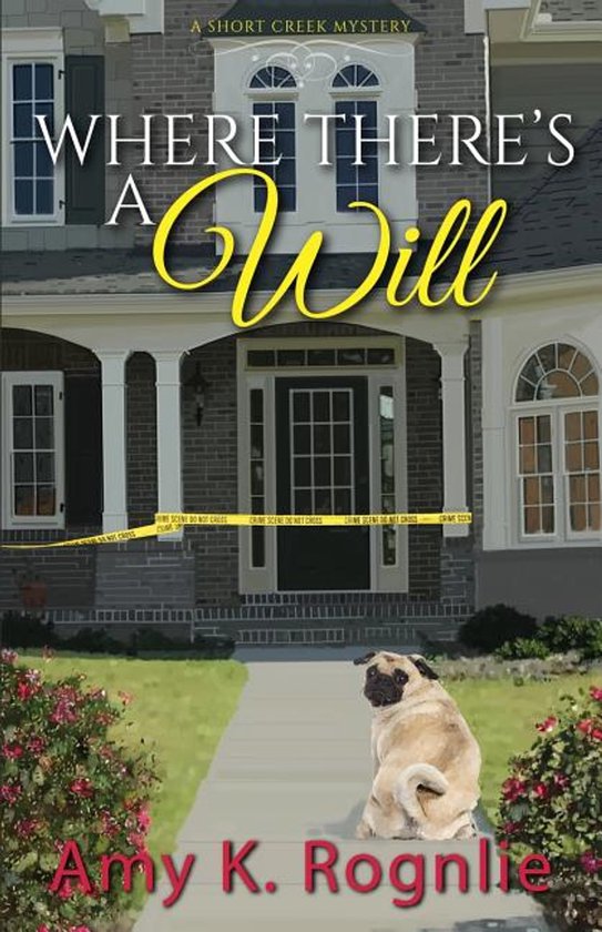 Short Creek Mysteries- Where There's a Will - cover