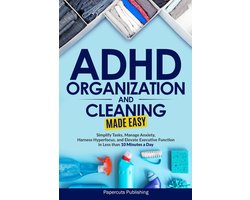 ADHD Organization and Cleaning Made Easy