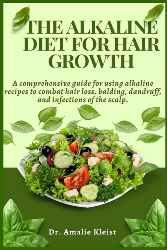 The Alkaline Diet for Hair Growth - cover