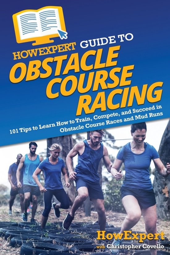 HowExpert Guide to Obstacle Course Racing - cover