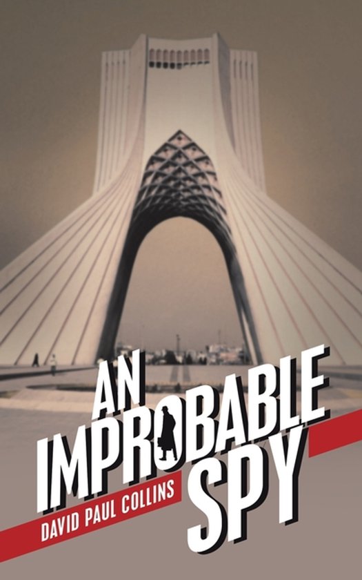 An Improbable Spy - cover