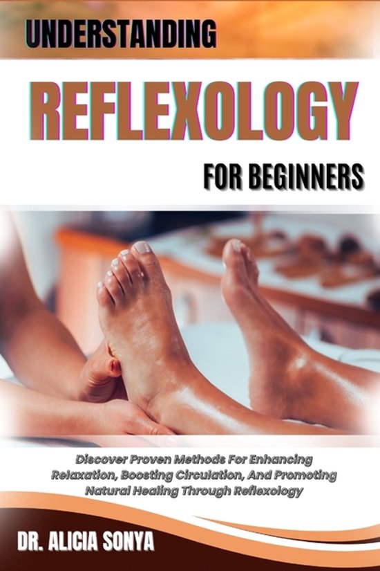 Understanding Reflexology for Beginners - cover