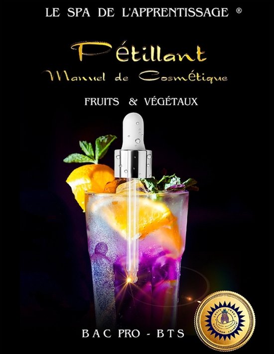 Le Spa de l'apprentissage (R) Pétillant Manuel de cosmétiq ... - cover