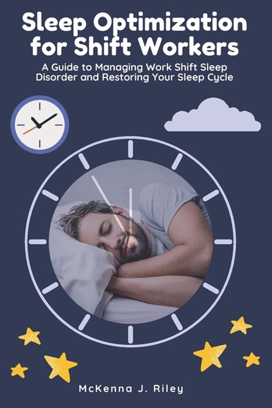 Sleep Optimization for Shift Workers - cover