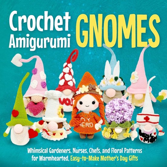 Crochet Amigurumi Gnomes