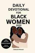 Black Women Devotional- Daily Devotional for Black Women 2025
