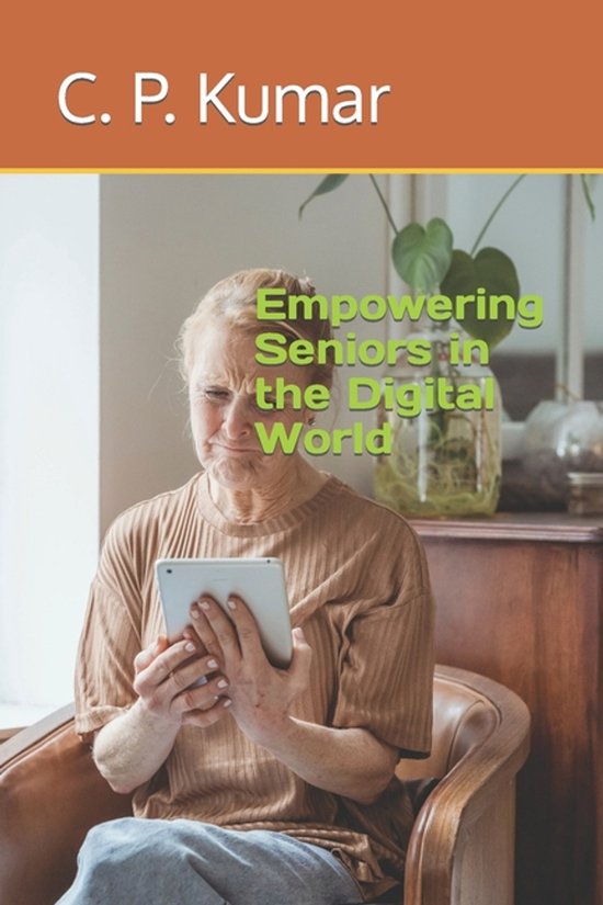 Empowering Seniors in the Digital World - cover