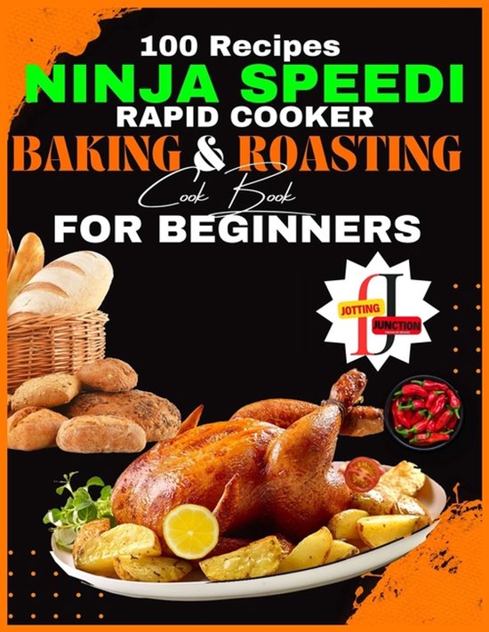 Ninja Speedi Rapid Cooker Baking & Roasting CookBook for Beg ... - cover