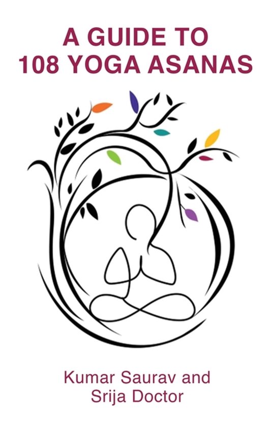 A Guide to 108 Yoga Asanas - cover